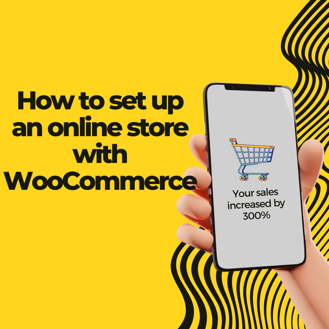 How to set up an online store with WooCommerce